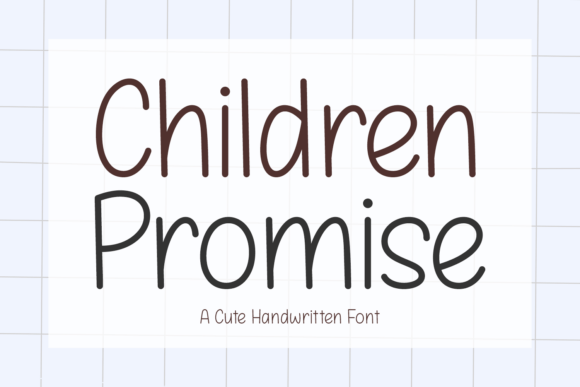 Children Promise Font - Featured Image