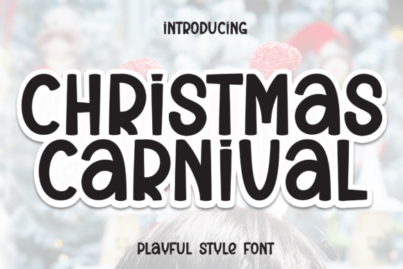 Christmas Carnival Font - Featured Image