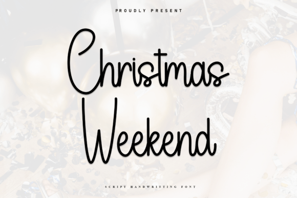 Christmas Weekend Font - Featured Image