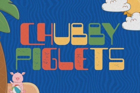 Chubby Piglets Font - Featured Image