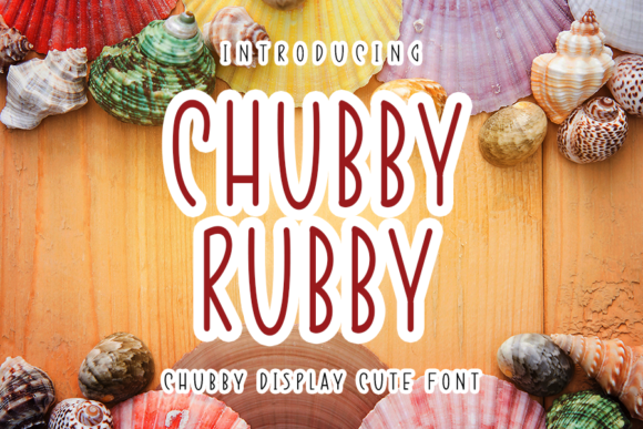 Chubby Rubby Font - Featured Image