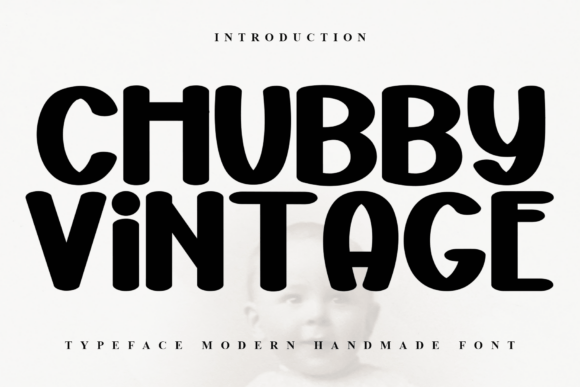 Chubby Vintage Font - Featured Image