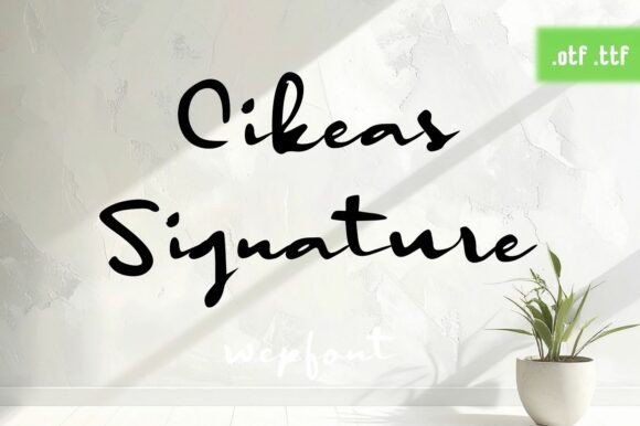 Cikeas Signature Font - Featured Image