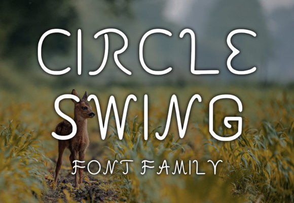 Circle Swing Font - Featured Image
