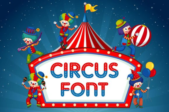 Circus Font - Featured Image
