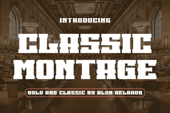 Classic Montage Font - Featured Image