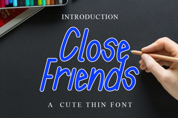 Close Friends Font - Featured Image