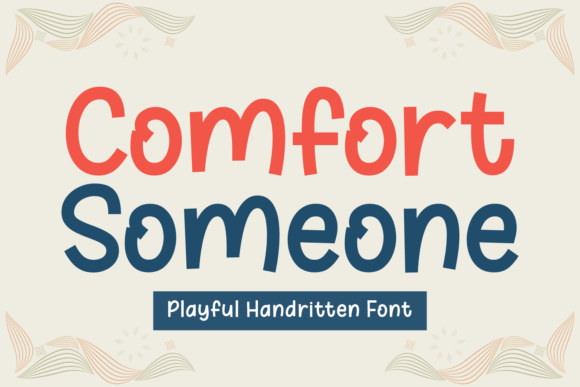 Comfort Someone Font - Featured Image