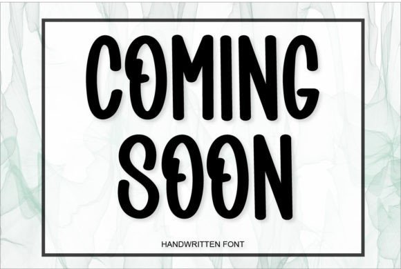 Coming Soon Font - Featured Image