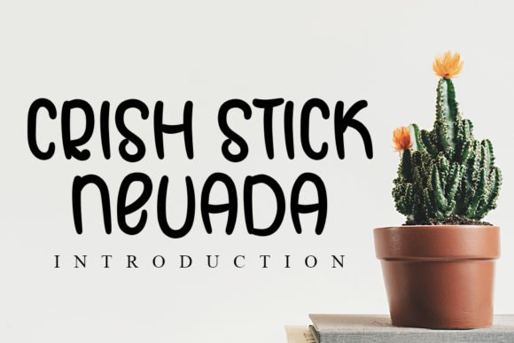 Crish Stick Nevada Font - Featured Image