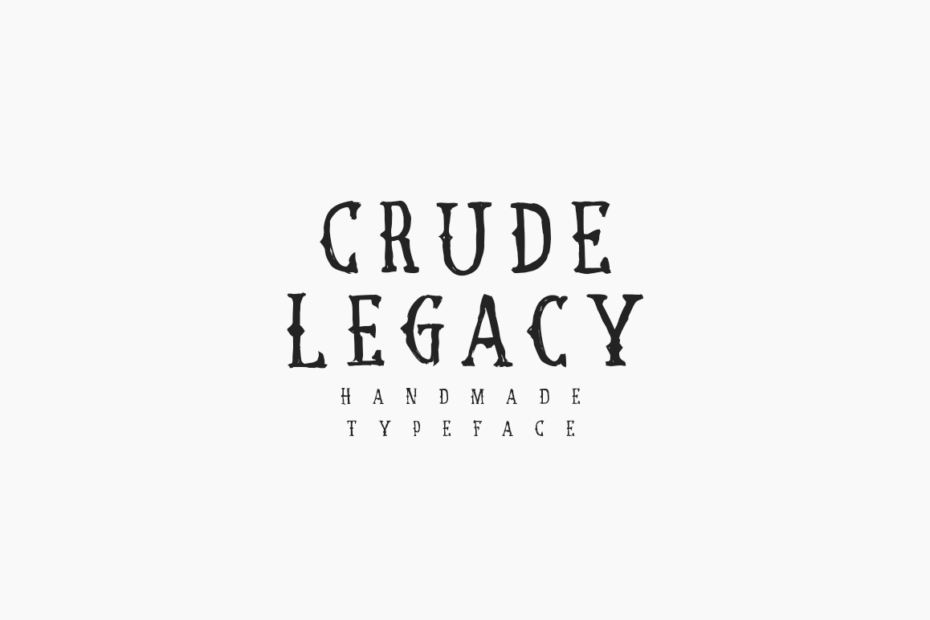 Crude Legacy Font - Featured Image