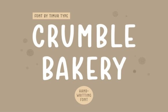 Crumble Bakery Font - Featured Image