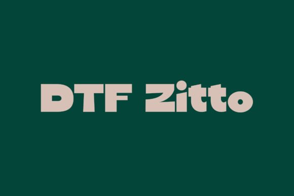 DTF Zitto Font - Featured Image
