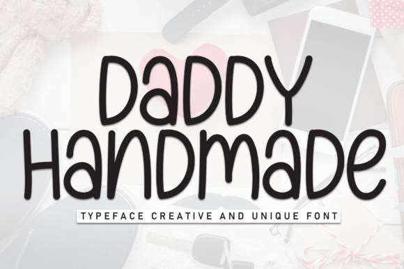 Daddy Handmade Font - Featured Image