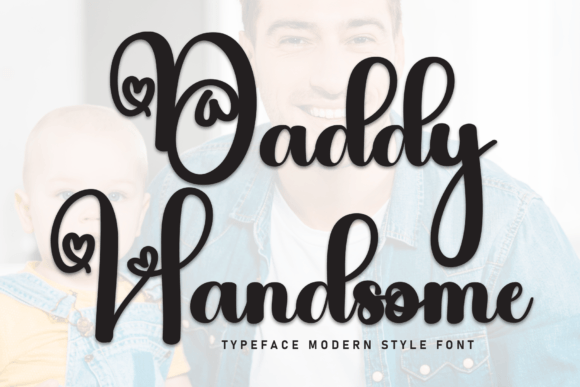 Daddy Handsome Font - Featured Image