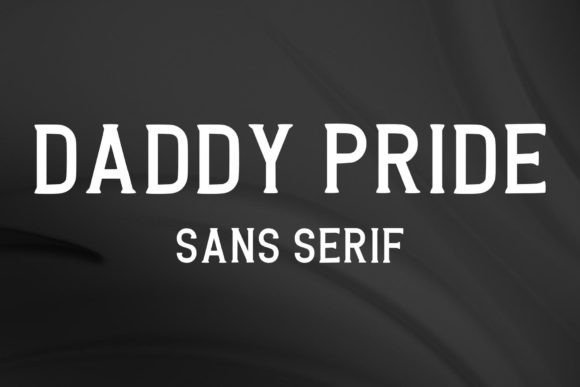 Daddy Pride Font - Featured Image