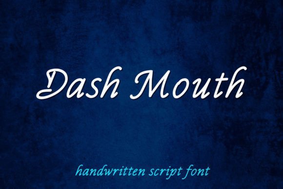 Dash Mouth Font - Featured Image