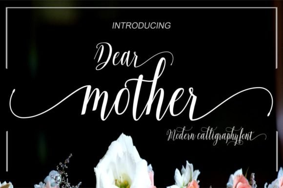 Dear Mother Font - Featured Image