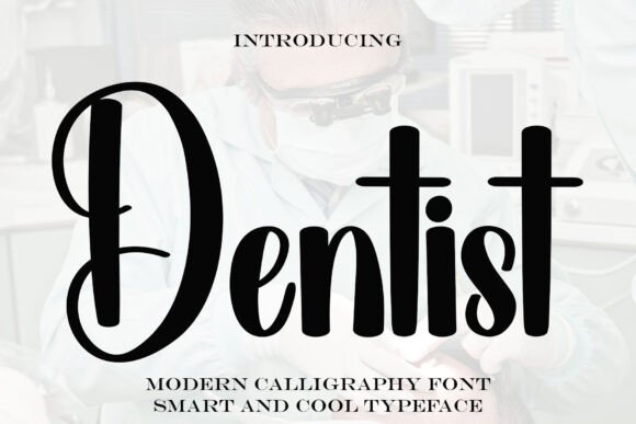 Dentist Font - Featured Image