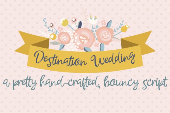 Destination Wedding Font - Featured Image