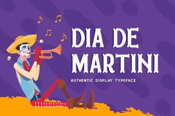 Dia De Martini Font - Featured Image