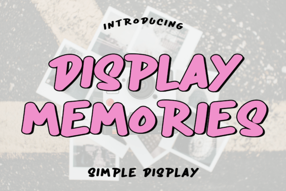 Display Memories Font - Featured Image