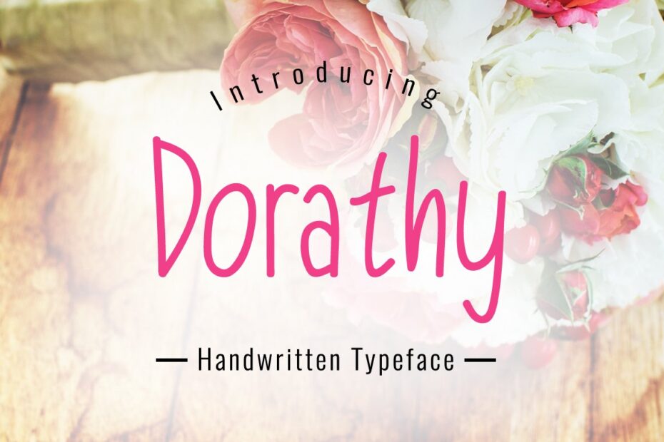 Dorathy Font - Featured Image