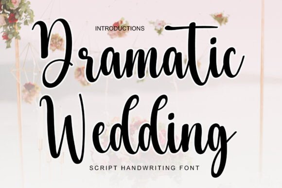 Dramatic Wedding Font - Featured Image