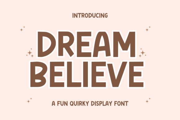 Dream Believe Font - Featured Image