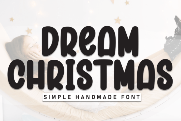 Dream Christmas Font - Featured Image