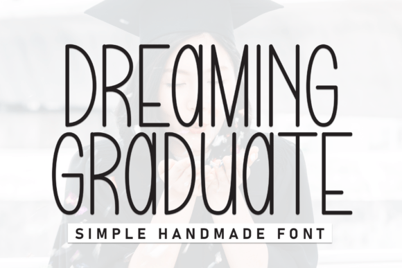 Dreaming Graduate Font - Featured Image
