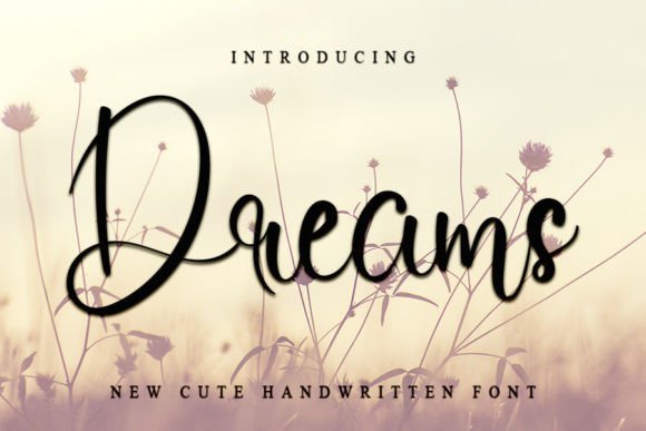 Dreams Font - Featured Image