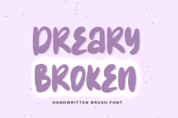 Dreary Broken Font - Featured Image