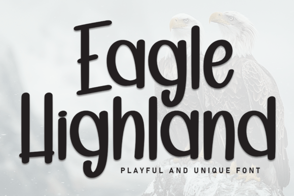 Eagle Highland Font - Featured Image