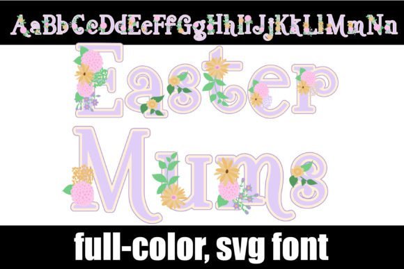 Easter Mums Font - Featured Image