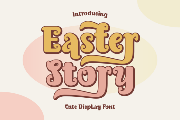 Easter Story Font - Featured Image