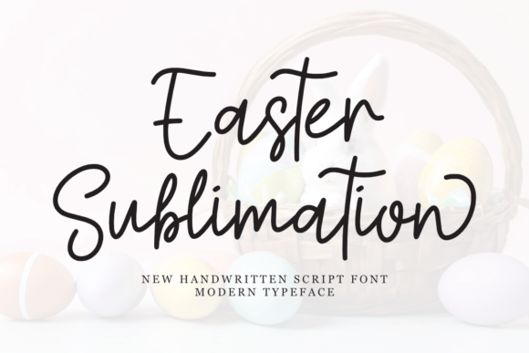 Easter Sublimation Font - Featured Image