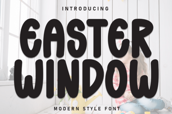 Easter Window Font - Featured Image