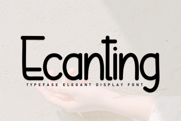 Ecanting Font - Featured Image