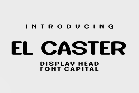 El Caster Font - Featured Image