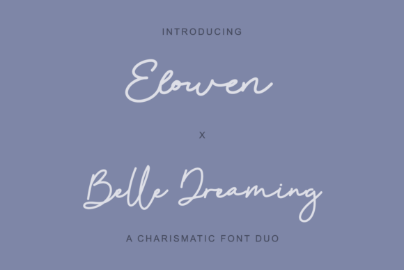 Elowen X Belle Dreaming Font - Featured Image