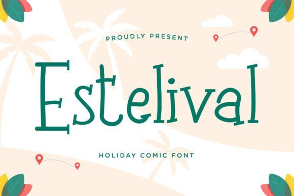 Estelival Font - Featured Image