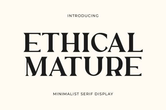 Ethical Mature  Font - Featured Image