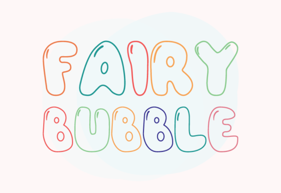 Fairy Bubble Font - Featured Image