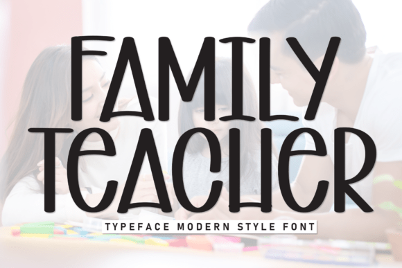 Family Teacher Font - Featured Image