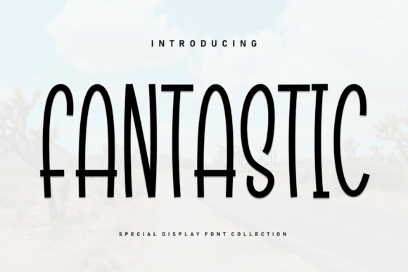 Fantastic Font - Featured Image