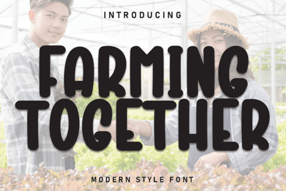 Farming Together Font - Featured Image