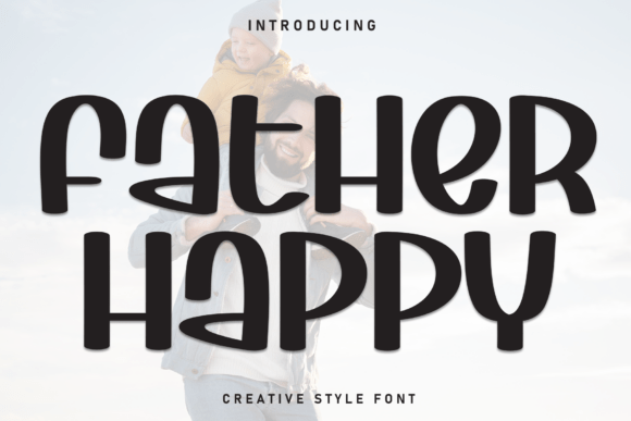 Father Happy Font - Featured Image