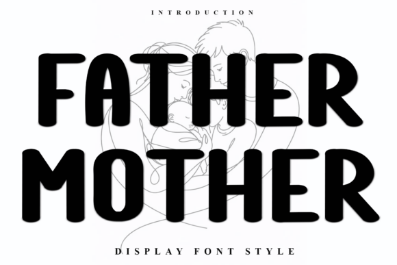 Father Mother Font - Featured Image