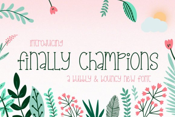 Finally Champions Font - Featured Image